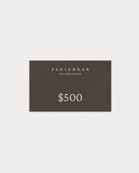 JAN LOGAN $500 GIFT CERTIFICATE